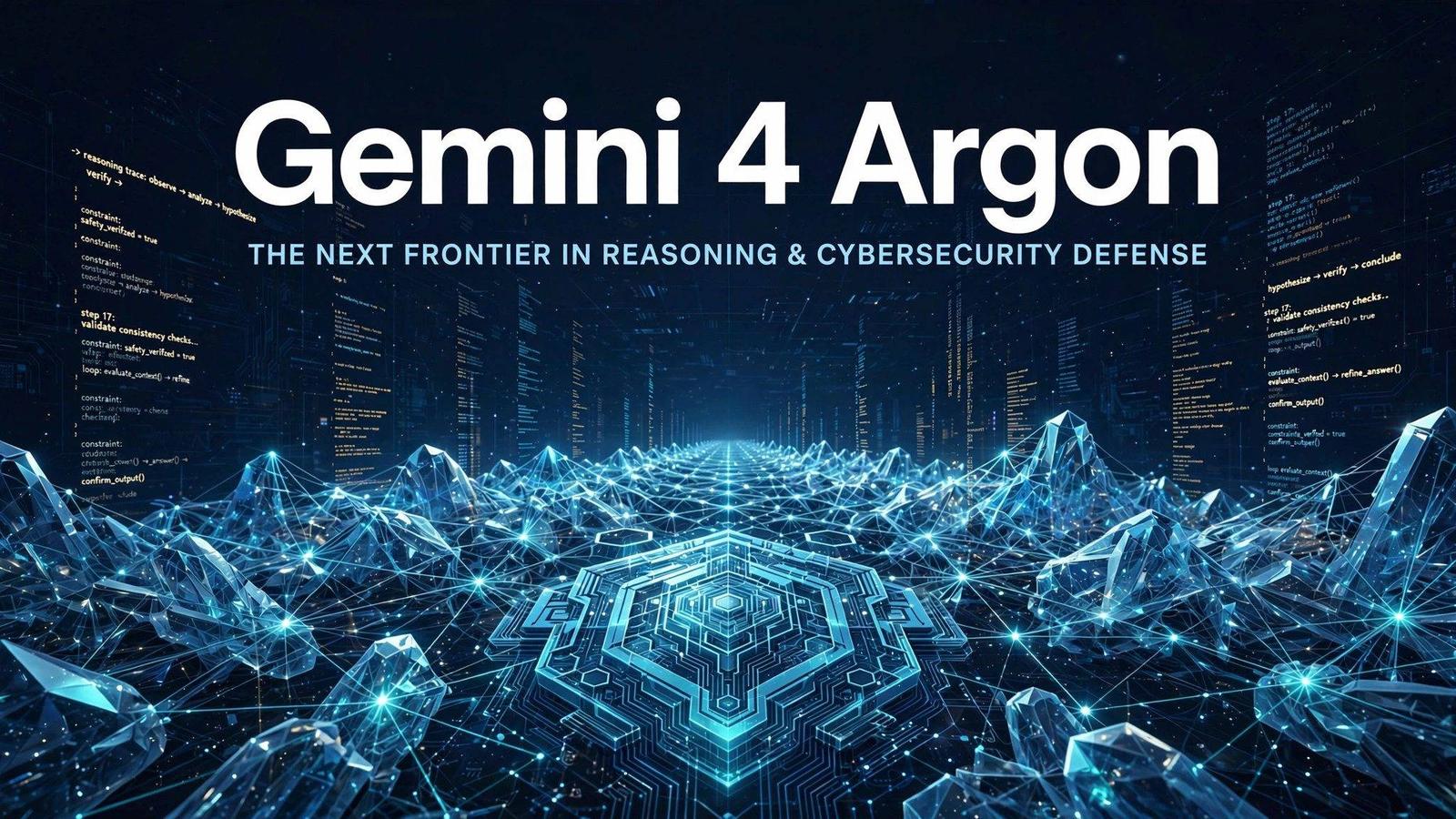 Gemini 4 Argon Arrives: 77.9% on DeepSWE, Google's New Flagship Goes to Security Partners First