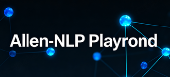 AllenNLP Playground : un artefact d’enseignement visuel et de vérification rapide du NLP à guichet unique
