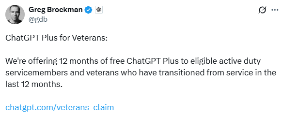 OpenAI launches "ChatGPT Plus for Veterans": U.S. military personnel and veterans can apply for 12 months for free