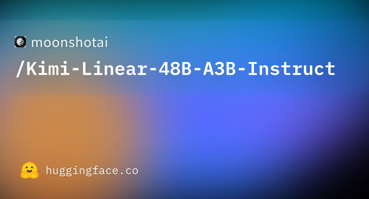 Kimi Linear 技术报告发布：线性注意力在多场景超越全注意力，开放KDA内核与vLLM集成